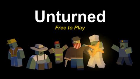 Unturned! A Zombie Survival Sandbox That Lets You Craft Your Own Destiny